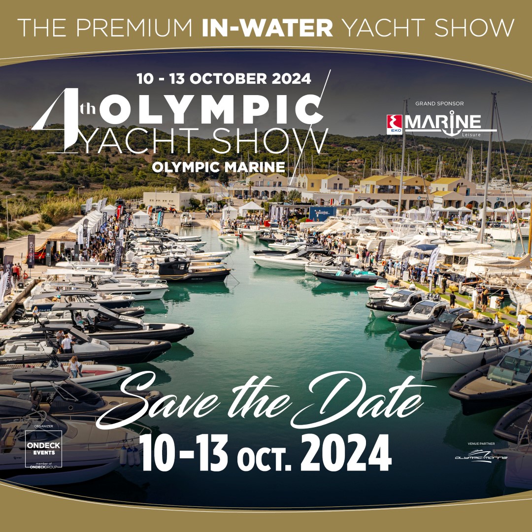 4o Olympic Yacht Show: Επιστρέφει στις 10-13 Οκτωβρίου 2024 μεγαλύτερο από ποτέ!